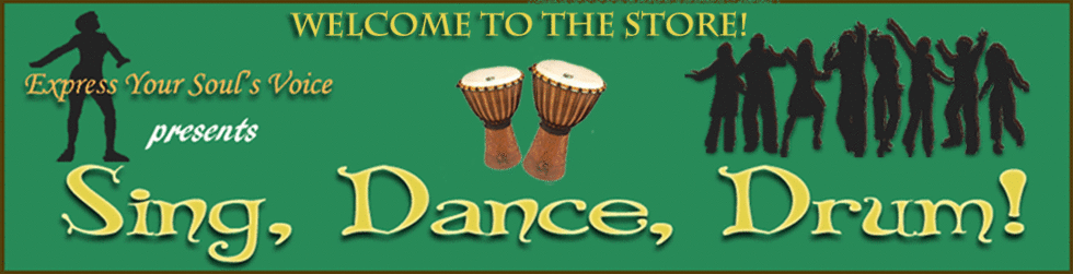 Sing Dance Drum Store