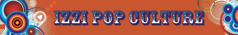 IZzI PoP Culture