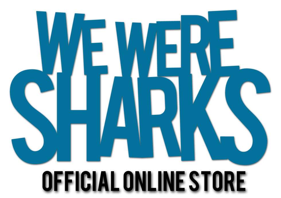 We Were Sharks