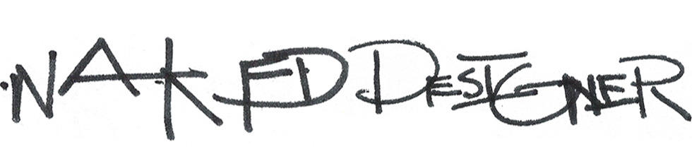 the Naked Designer