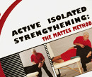 Photo of Strength Book: Active Isolated Strengthening: The Mattes Method