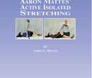 Photo of Aaron Mattes' Active Isolated Stretching
