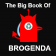 The Big Book Of BROGENDA