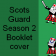Scots Guard Season 2