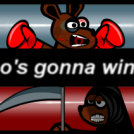 Who's gonna win ?...