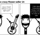 Steve the crazy Flower seller 24
