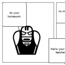 my dad's a angry gym teacher!