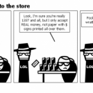 Captain 1337 goes to the store