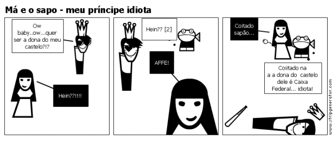 Má e o sapo - meu príncipe idiota