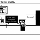 Ulubiony kawał Cwela.