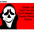 Worse to Come