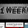 1 Week