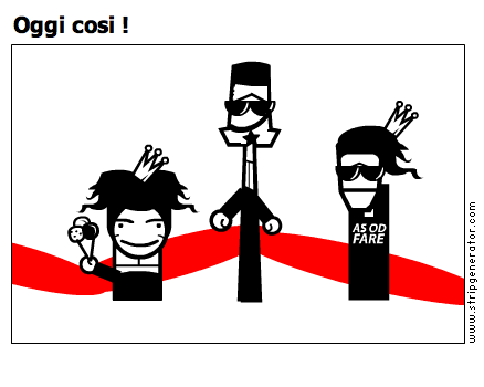 Oggi cosi !