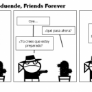 Turbohaller y Demoduende, Friends Forever