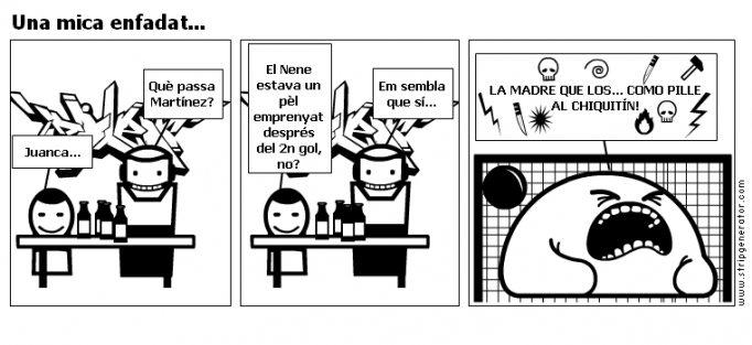Una mica enfadat...