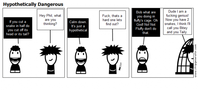 Hypothetically Dangerous