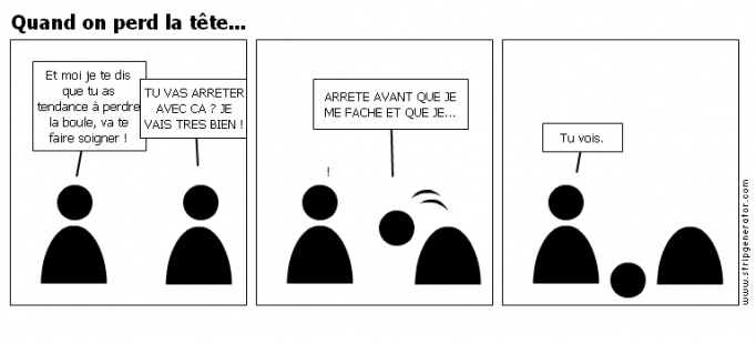 Quand on perd la tête...
