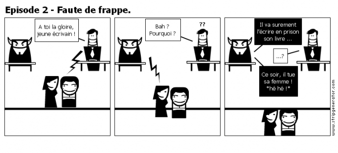 Episode 2 - Faute de frappe.
