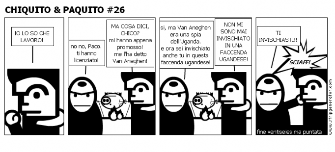 CHIQUITO &amp; PAQUITO #26