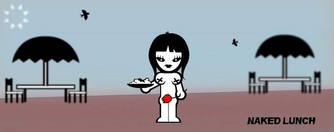 "Naked Lunch"