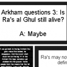Arkham Question #3: Ra's al Ghul