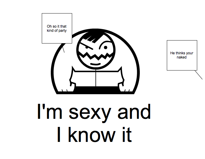i'm sexy and i know it