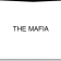 The Mafia