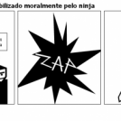 Desarmado e desestabilizado moralmente pelo ninja