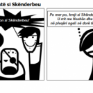 Sala është si Skënderbeu
