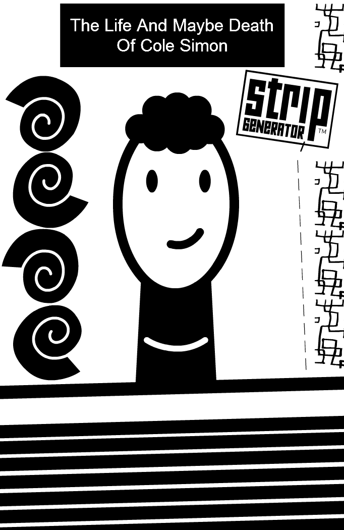 The Life And Maybe Death Of Cole Simon