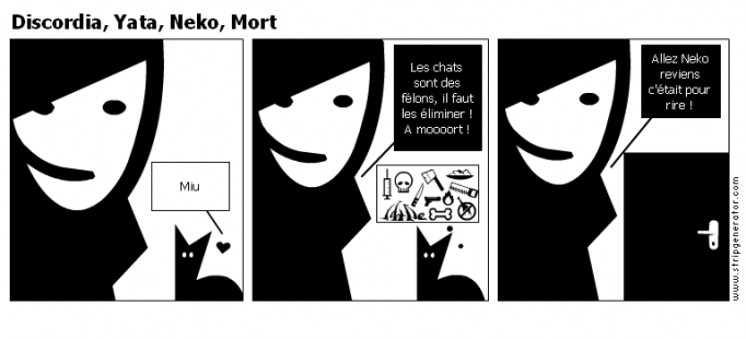 Discordia, Yata, Neko, Mort