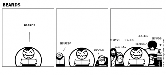 BEARDS