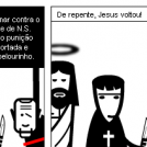Cuidado, Jesus vai voltar!
