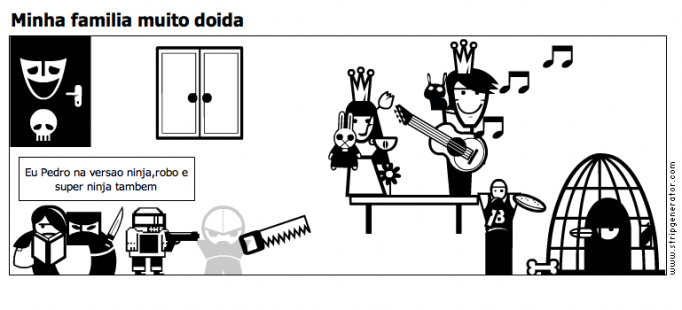Minha familia muito doida