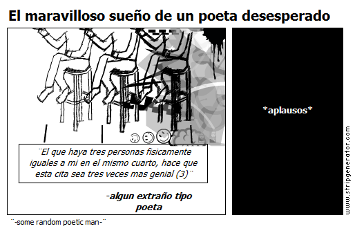 El maravilloso sueño de un poeta desesperado