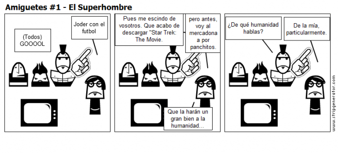 Amiguetes #1 - El Superhombre