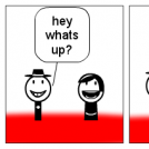 hey whats up?