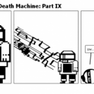 Darren Darkman's Death Machine: Part IX