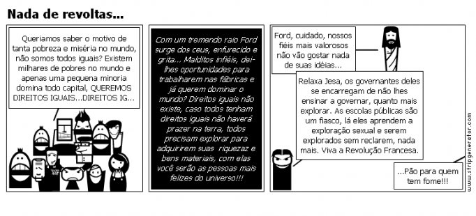Nada de revoltas...