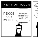 Ineption #11  If dogs had twitter