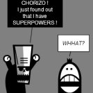 SUPERPOWERS !