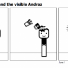 The invisible Asha and the visible Andraz