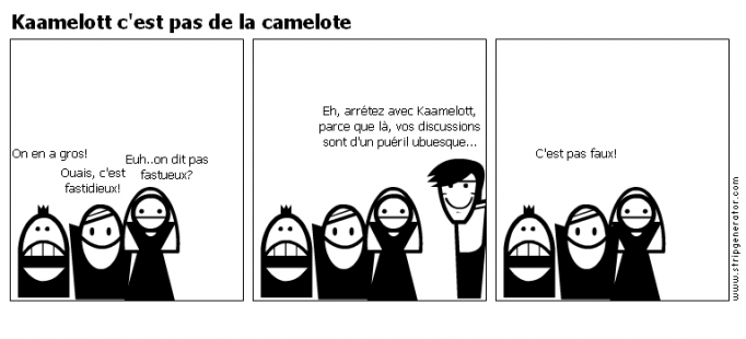 Kaamelott c'est pas de la camelote
