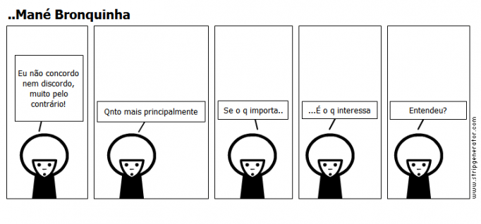 ..Mané Bronquinha