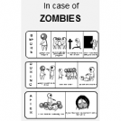In case of zombies