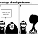Lesson 7: Taking advantage of multiple frames...