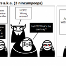 Three Spiritual Leaders a.k.a. (3 nincumpoops)