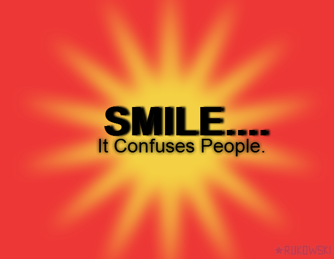 Smile