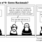 A Casa dos Monstros nº4- Seres Racionais?