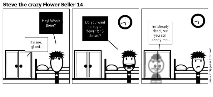 Steve the crazy Flower Seller 14